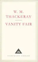 Vanity Fair - román bez hrdinu - Vanity Fair - A Novel Without a Hero