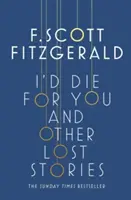 Zomrel by som pre teba: A iné stratené príbehy - I'd Die for You: And Other Lost Stories