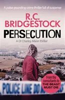 Prenasledovanie - absolútne strhujúci kriminálny triler - Persecution - An absolutely gripping crime thriller