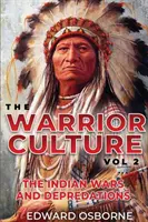 Kultúra bojovníkov 2. zväzok - Warrior Culture Vol. 2