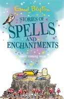 Príbehy o kúzlach a čaroch - Stories of Spells and Enchantments