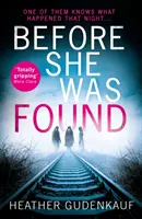 Predtým, ako ju našli - Before She Was Found