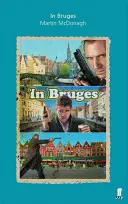 V Bruggách - In Bruges