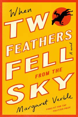 Keď z neba spadli dve pierka - When Two Feathers Fell from the Sky