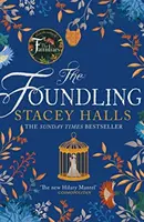 Foundling - strhujúci feministický bestseller Sunday Times od autorky románu The Familiars - Foundling - The gripping feminist Sunday Times bestselling novel from the author of The Familiars