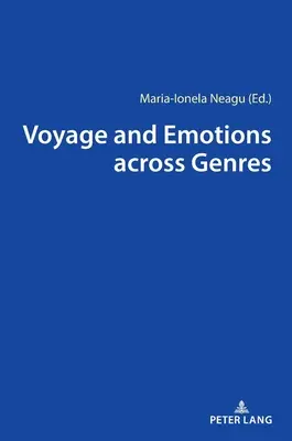 Cestovanie a emócie naprieč žánrami - Voyage and Emotions Across Genres