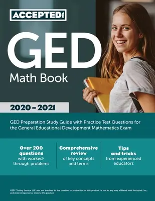 GED Math Book 2020-2021: Prípravná študijná príručka GED s praktickými testovými otázkami na skúšku z matematiky pre všeobecný rozvoj vzdelávania - GED Math Book 2020-2021: GED Preparation Study Guide with Practice Test Questions for the General Educational Development Mathematics Exam