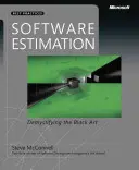 Odhadovanie softvéru: Demystifikácia čierneho umenia - Software Estimation: Demystifying the Black Art