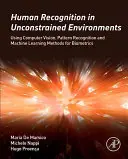 Rozpoznávanie človeka v neobmedzenom prostredí: Využitie počítačového videnia, rozpoznávania vzorov a metód strojového učenia pre biometriu - Human Recognition in Unconstrained Environments: Using Computer Vision, Pattern Recognition and Machine Learning Methods for Biometrics