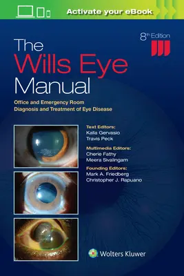 Willsova očná príručka - Diagnostika a liečba očných ochorení v ordinácii a na pohotovosti - Wills Eye Manual - Office and Emergency Room Diagnosis and Treatment of Eye Disease