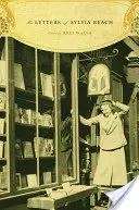 Listy Sylvie Beachovej - The Letters of Sylvia Beach