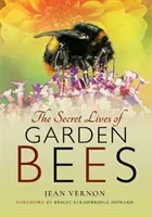 Tajný život záhradných včiel - The Secret Lives of Garden Bees