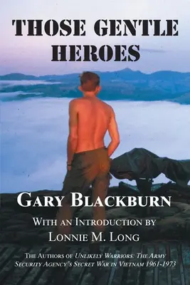 Títo nežní hrdinovia - Those Gentle Heroes