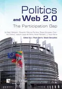 Politika a web 2.0: Rozdiel v účasti - Politics and Web 2.0: The Participation Gap