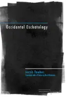 Okcidentálna eschatológia - Occidental Eschatology