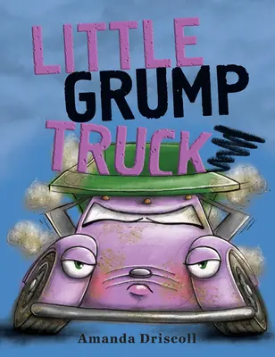 Malý mrzutý kamión - Little Grump Truck