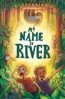 Moje meno je rieka - My Name is River
