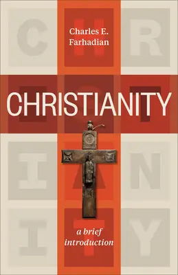 Kresťanstvo: Krátky úvod - Christianity: A Brief Introduction