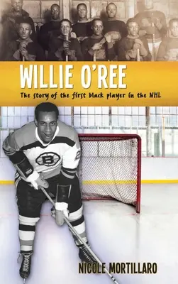 Willie O'Ree: Príbeh prvého černošského hráča v NHL - Willie O'Ree: The Story of the First Black Player in the NHL