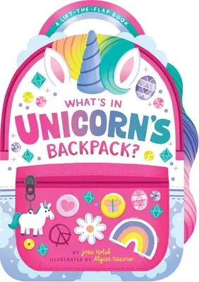 Čo má jednorožec v batohu?: Kniha so zdvíhacími klapkami - What's in Unicorn's Backpack?: A Lift-The-Flap Book