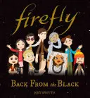 Firefly: Návrat z čierneho sveta - Firefly: Back from the Black