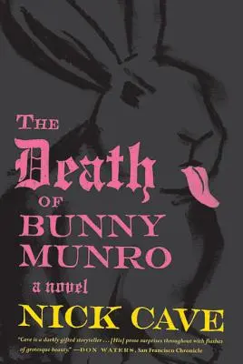 Smrť Bunnyho Munroa - The Death of Bunny Munro