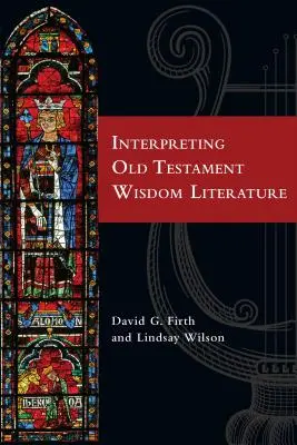 Výklad starozákonnej literatúry múdrosti - Interpreting Old Testament Wisdom Literature