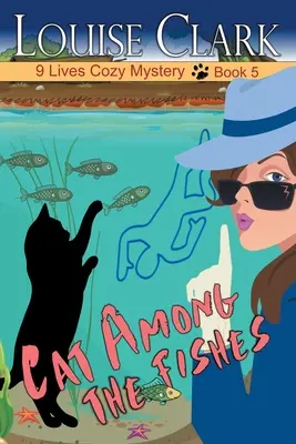 Mačka medzi rybami - Cat Among The Fishes