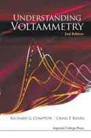 Porozumenie voltampérometrii (2. vydanie) - Understanding Voltammetry (2nd Edition)