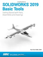 SOLIDWORKS 2019 Základné nástroje - SOLIDWORKS 2019 Basic Tools