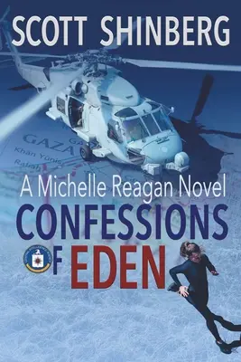 Vyznanie raja: Pútavý špionážny triler - Confessions of Eden: A Riveting Spy Thriller