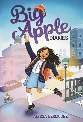 Denníky z veľkého jablka - Big Apple Diaries