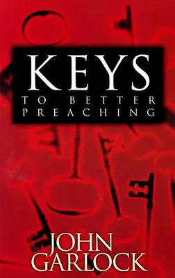 Kľúče k lepšiemu kázaniu - Keys to Better Preaching
