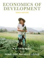 Ekonomika rozvoja: Teória a dôkazy - Economics of Development: Theory and Evidence