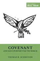 Zmluva a Boží zámer pre svet - Covenant and God's Purpose for the World