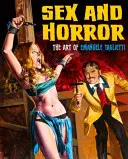 Sex a horor: Umelecké dielo Emanuele Tagliettiho, 1 - Sex and Horror: The Art of Emanuele Taglietti, 1