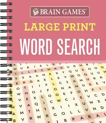 Hry na mozog - Hľadanie slov vo veľkom formáte - Brain Games - Large Print Word Search