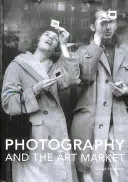 Fotografia a trh s umením - Photography and the Art Market