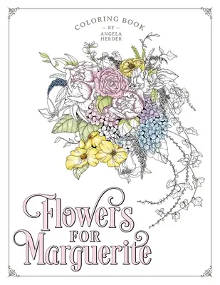 Kvety pre Marguerite - Flowers for Marguerite