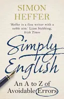 Jednoducho po anglicky: A-Z chýb, ktorým sa dá vyhnúť - Simply English: An A-Z of Avoidable Errors