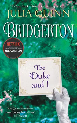Vojvoda a ja: Bridgerton - The Duke and I: Bridgerton