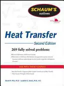 Schaum's Outline of Heat Transfer, 2. vydanie - Schaum's Outline of Heat Transfer, 2nd Edition