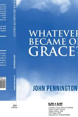 Čo sa stalo s Grace? Príbehy nádeje pre kázanie a vyučovanie vo svete bez milosti - Whatever Became of Grace?: Stories of Hope for Preaching and Teaching in a Graceless World