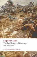 Červený odznak odvahy a iné príbehy - The Red Badge of Courage and Other Stories