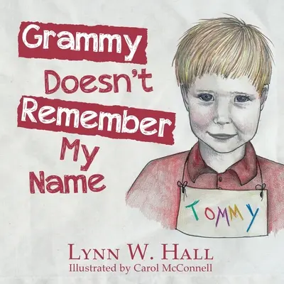 Babička si nepamätá moje meno - Grammy Doesn't Remember My Name