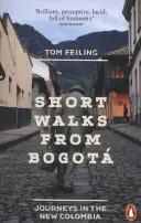 Krátke prechádzky z Bogoty - Short Walks from Bogota