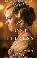 Stratená dedička - The Lost Heiress