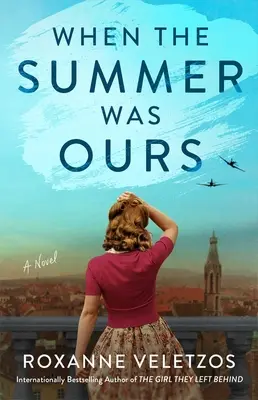 Keď bolo leto naše - When the Summer Was Ours