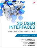 3D používateľské rozhrania: Teória a prax - 3D User Interfaces: Theory and Practice