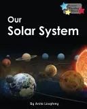 Naša slnečná sústava (Loughrey Anita (Anita Loughrey)) - Our Solar System (Loughrey Anita (Anita Loughrey))